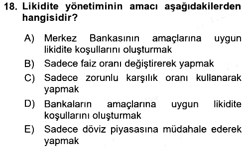 Para ve Banka 2017-2018 Dönem Sonu Sınavı - 18. soru