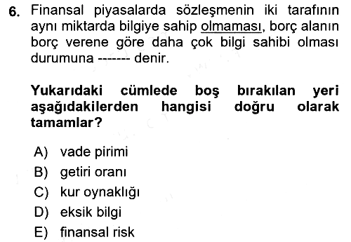 Para ve Banka 2018-2019 Dönem Sonu Sınavı - 6. soru