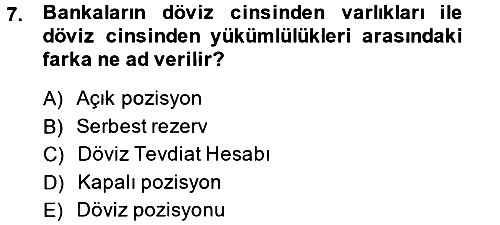Para ve Banka 2013-2014 Tek Ders Sınavı - 7. soru