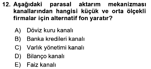 Para ve Banka 2022-2023 Yaz Okulu Sınavı - 12. soru