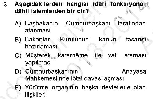 Temel İdare Hukuku 2013-2014 Ara Sınav - 3. soru
