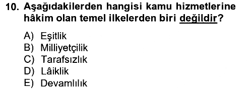 Temel İdare Hukuku 2012-2013 Dönem Sonu Sınavı - 10. soru