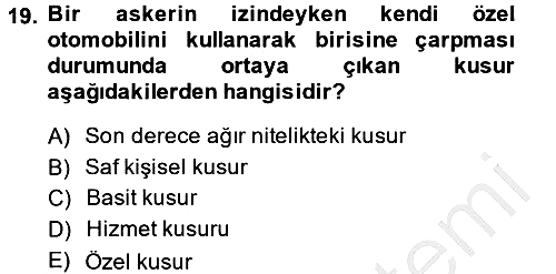 Temel İdare Hukuku 2013-2014 Dönem Sonu Sınavı - 19. soru