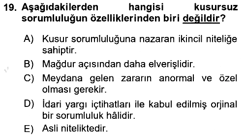 Temel İdare Hukuku 2022-2023 Yaz Okulu Sınavı - 19. soru