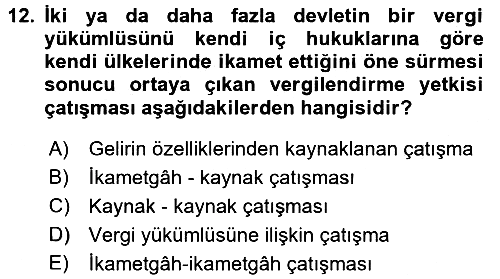 Uluslararası Kamu Maliyesi 2017-2018 Dönem Sonu Sınavı - 12. soru