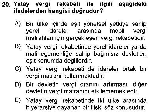 Uluslararası Kamu Maliyesi 2017-2018 Dönem Sonu Sınavı - 20. soru