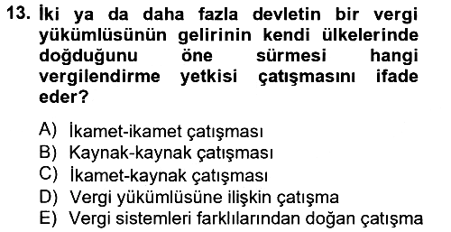Uluslararası Kamu Maliyesi 2013-2014 Tek Ders Sınavı - 13. soru