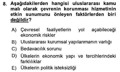 Uluslararası Kamu Maliyesi 2021-2022 Yaz Okulu Sınavı - 8. soru
