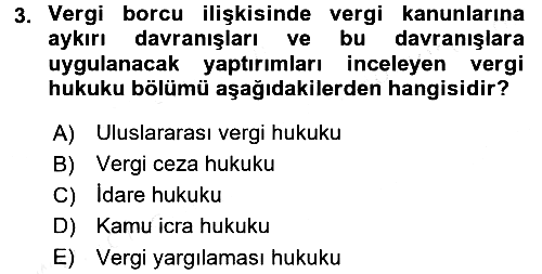 Vergi Ceza Hukuku 2017-2018 3 Ders Sınavı - 3. soru