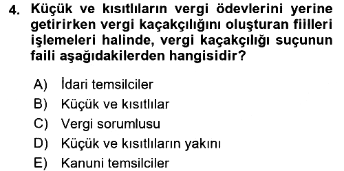 Vergi Ceza Hukuku 2017-2018 3 Ders Sınavı - 4. soru