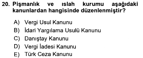 Vergi Ceza Hukuku 2018-2019 3 Ders Sınavı - 20. soru