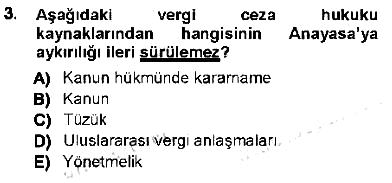 Vergi Ceza Hukuku 2012-2013 Ara Sınav - 3. soru