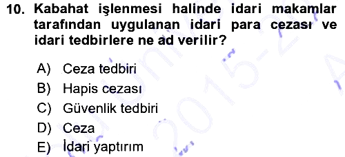 Vergi Ceza Hukuku 2015-2016 Ara Sınav - 10. soru