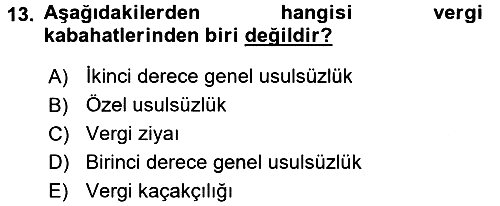 Vergi Ceza Hukuku 2016-2017 Ara Sınav - 13. soru