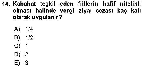 Vergi Ceza Hukuku 2016-2017 Ara Sınav - 14. soru