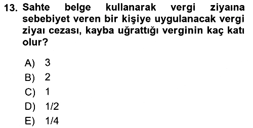 Vergi Ceza Hukuku 2019-2020 Ara Sınav - 13. soru