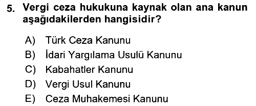 Vergi Ceza Hukuku 2021-2022 Ara Sınav - 5. soru