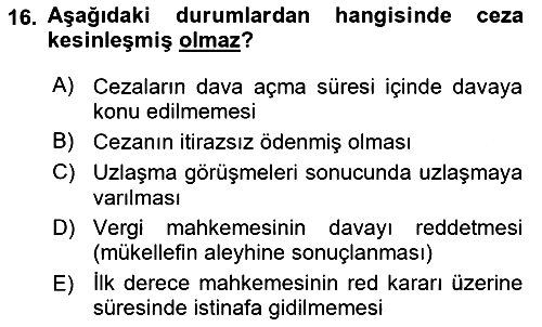 Vergi Ceza Hukuku 2023-2024 Ara Sınav - 16. soru