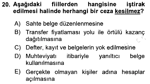 Vergi Ceza Hukuku 2024-2025 Ara Sınav - 20. soru