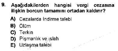 Vergi Ceza Hukuku 2012-2013 Dönem Sonu Sınavı - 9. soru