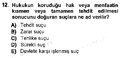 Vergi Ceza Hukuku 2012-2013 Dönem Sonu Sınavı - 12. soru