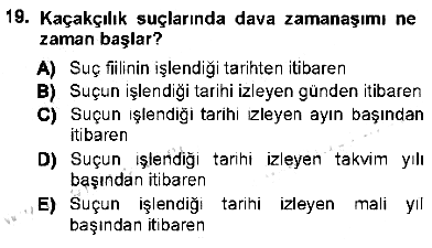Vergi Ceza Hukuku 2012-2013 Dönem Sonu Sınavı - 19. soru