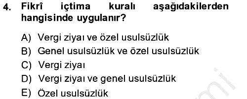 Vergi Ceza Hukuku 2014-2015 Dönem Sonu Sınavı - 4. soru
