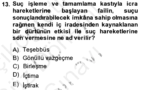 Vergi Ceza Hukuku 2014-2015 Dönem Sonu Sınavı - 13. soru