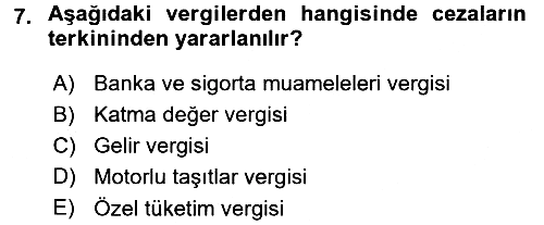 Vergi Ceza Hukuku 2015-2016 Dönem Sonu Sınavı - 7. soru