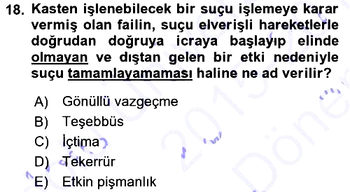 Vergi Ceza Hukuku 2015-2016 Dönem Sonu Sınavı - 18. soru