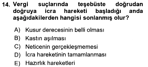 Vergi Ceza Hukuku 2021-2022 Dönem Sonu Sınavı - 14. soru