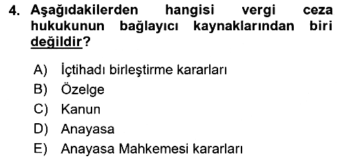 Vergi Ceza Hukuku 2023-2024 Dönem Sonu Sınavı - 4. soru