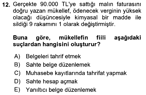 Vergi Ceza Hukuku 2023-2024 Dönem Sonu Sınavı - 12. soru