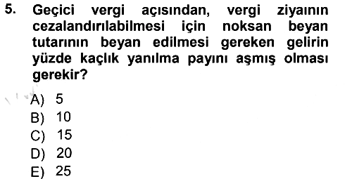 Vergi Ceza Hukuku 2013-2014 Tek Ders Sınavı - 5. soru