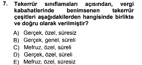Vergi Ceza Hukuku 2013-2014 Tek Ders Sınavı - 7. soru