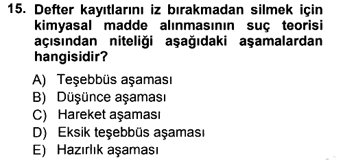 Vergi Ceza Hukuku 2013-2014 Tek Ders Sınavı - 15. soru