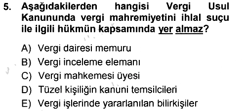 Vergi Ceza Hukuku 2014-2015 Tek Ders Sınavı - 5. soru