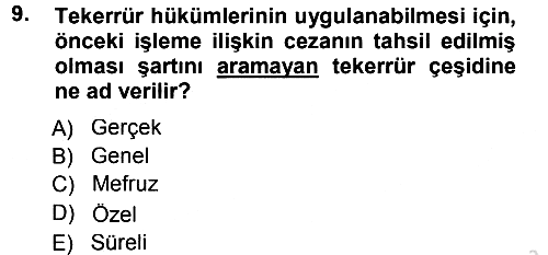 Vergi Ceza Hukuku 2014-2015 Tek Ders Sınavı - 9. soru