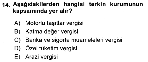 Vergi Ceza Hukuku 2024-2025 Yaz Okulu Sınavı - 14. soru