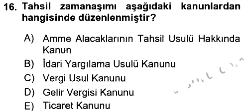 Vergi İcra Hukuku 2016-2017 3 Ders Sınavı - 16. soru