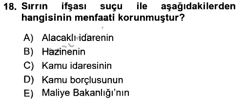 Vergi İcra Hukuku 2016-2017 3 Ders Sınavı - 18. soru