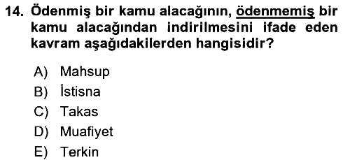 Vergi İcra Hukuku 2017-2018 3 Ders Sınavı - 14. soru