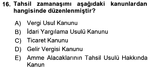 Vergi İcra Hukuku 2017-2018 3 Ders Sınavı - 16. soru