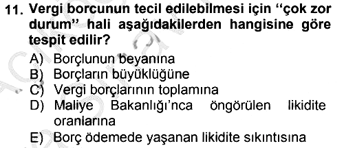 Vergi İcra Hukuku 2012-2013 Ara Sınav - 11. soru