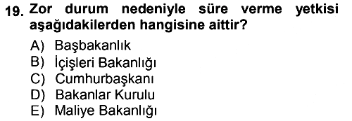 Vergi İcra Hukuku 2012-2013 Ara Sınav - 19. soru