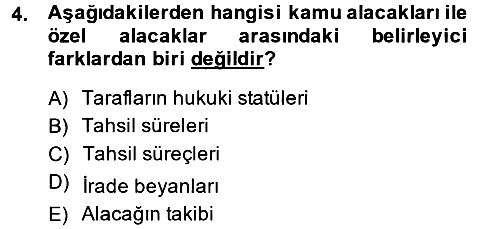 Vergi İcra Hukuku 2013-2014 Ara Sınav - 4. soru