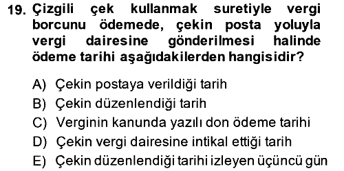Vergi İcra Hukuku 2014-2015 Ara Sınav - 19. soru