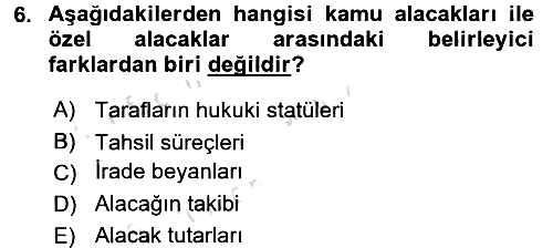 Vergi İcra Hukuku 2016-2017 Ara Sınav - 6. soru