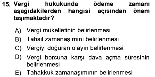 Vergi İcra Hukuku 2016-2017 Ara Sınav - 15. soru