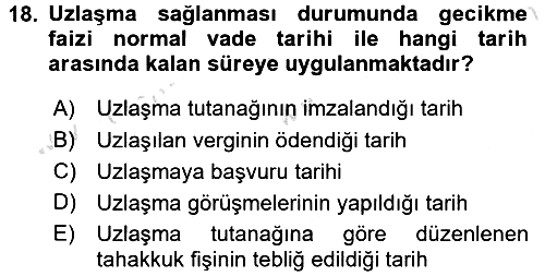Vergi İcra Hukuku 2016-2017 Ara Sınav - 18. soru